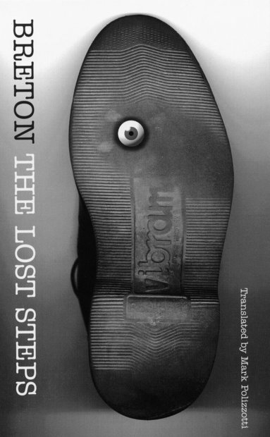 André Breton - Lost Steps, Häftad