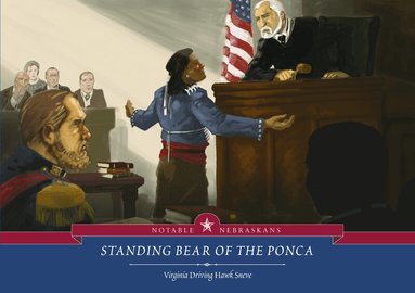 Virginia Driving Hawk Sneve - Standing Bear of the Ponca, Häftad