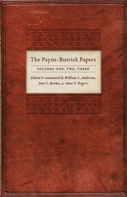 William L. Anderson, Anne F. Rogers, Jane L. Brown, William L Anderson, Anne F Rogers, Jane L Brown - Payne-Butrick Papers, 2-volume Set, Inbunden