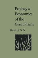 Ecology and Economics of the Great Plains 1