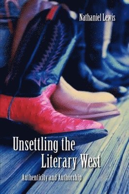 Unsettling the Literary West 1