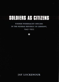 bokomslag Soldiers As Citizens