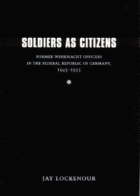 Jay Lockenour - Soldiers As Citizens, Inbunden