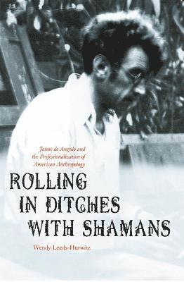 Rolling in Ditches with Shamans 1