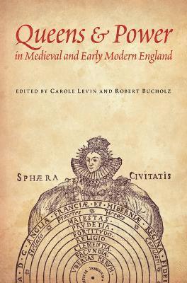 Queens and Power in Medieval and Early Modern England 1