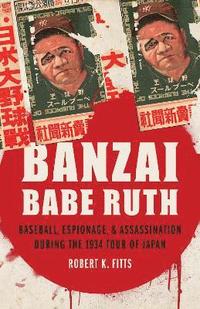 bokomslag Banzai Babe Ruth