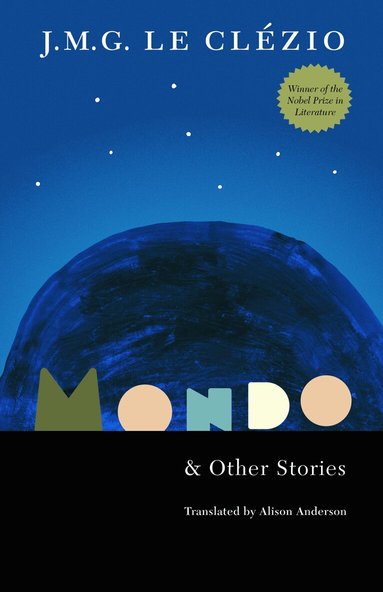 J.M.G. Le Clezio - Mondo and Other Stories, Häftad