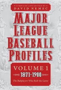 bokomslag Major League Baseball Profiles, 1871-1900, Volume 1