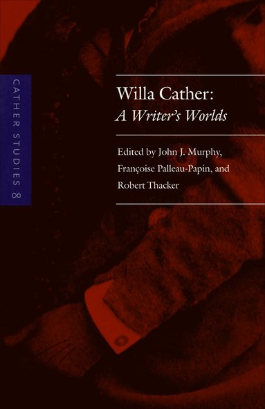 bokomslag Cather Studies, Volume 8