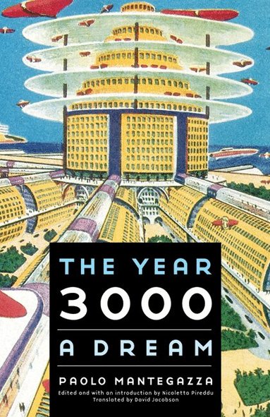 Paolo Mantegazza, Nicoletta Pireddu - Year 3000, Häftad