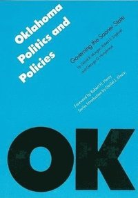 bokomslag Oklahoma Politics and Policies