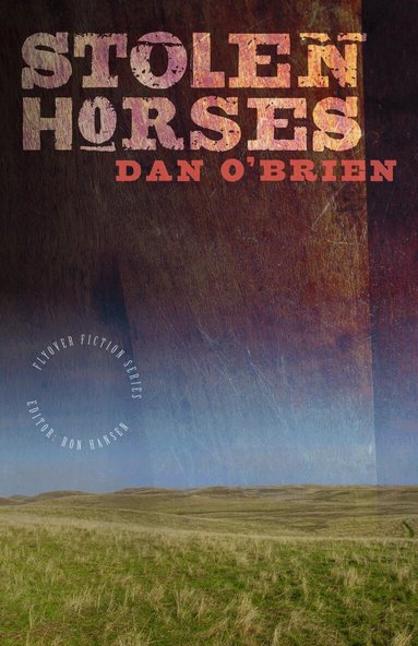 Dan O'Brien - Stolen Horses, Häftad