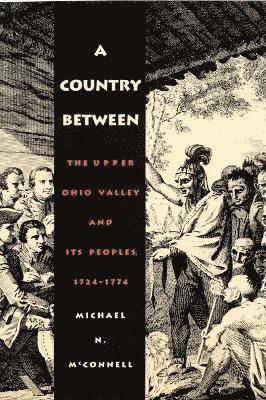 Michael N. McConnell - Country Between, Inbunden