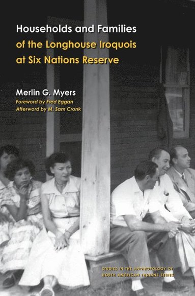 bokomslag Households and Families of the Longhouse Iroquois at Six Nations Reserve