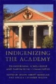 Indigenizing the Academy 1