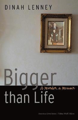 Bigger than Life 1