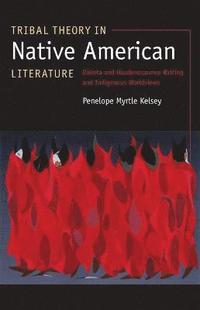 bokomslag Tribal Theory in Native American Literature