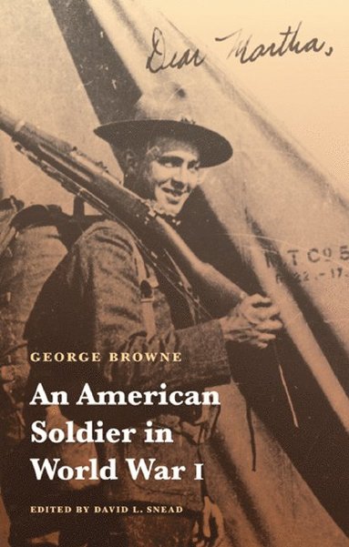 bokomslag American Soldier in World War I
