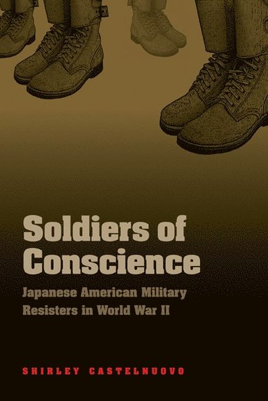 bokomslag Soldiers of Conscience