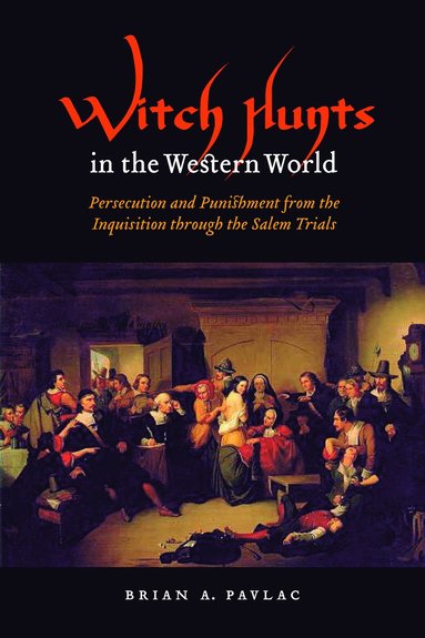 bokomslag Witch Hunts in the Western World