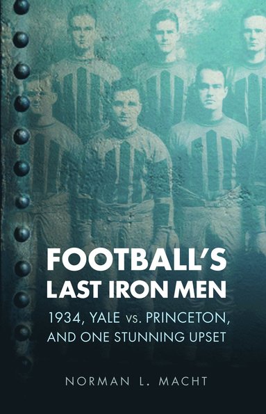 bokomslag Football's Last Iron Men