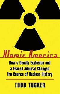 bokomslag Atomic America