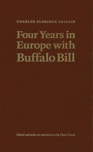 bokomslag Four Years in Europe with Buffalo Bill