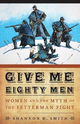 Give Me Eighty Men