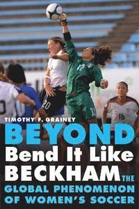 bokomslag Beyond Bend It Like Beckham