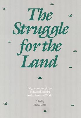 Paul A. Olson, Paul A Olson - Struggle for the Land, Inbunden