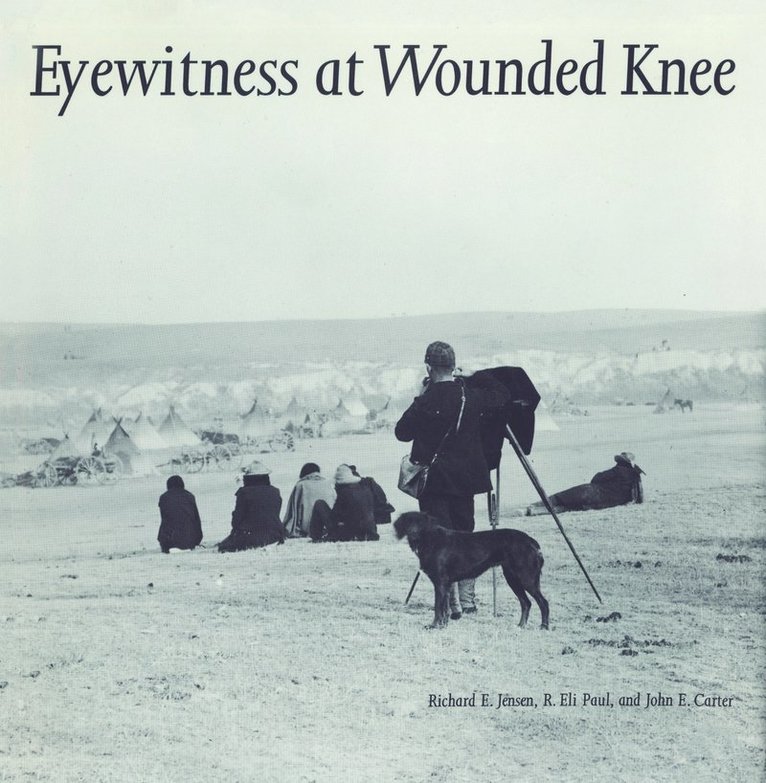 Eyewitness at Wounded Knee