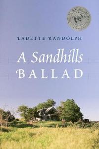 bokomslag A Sandhills Ballad