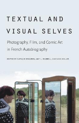 Textual and Visual Selves 1