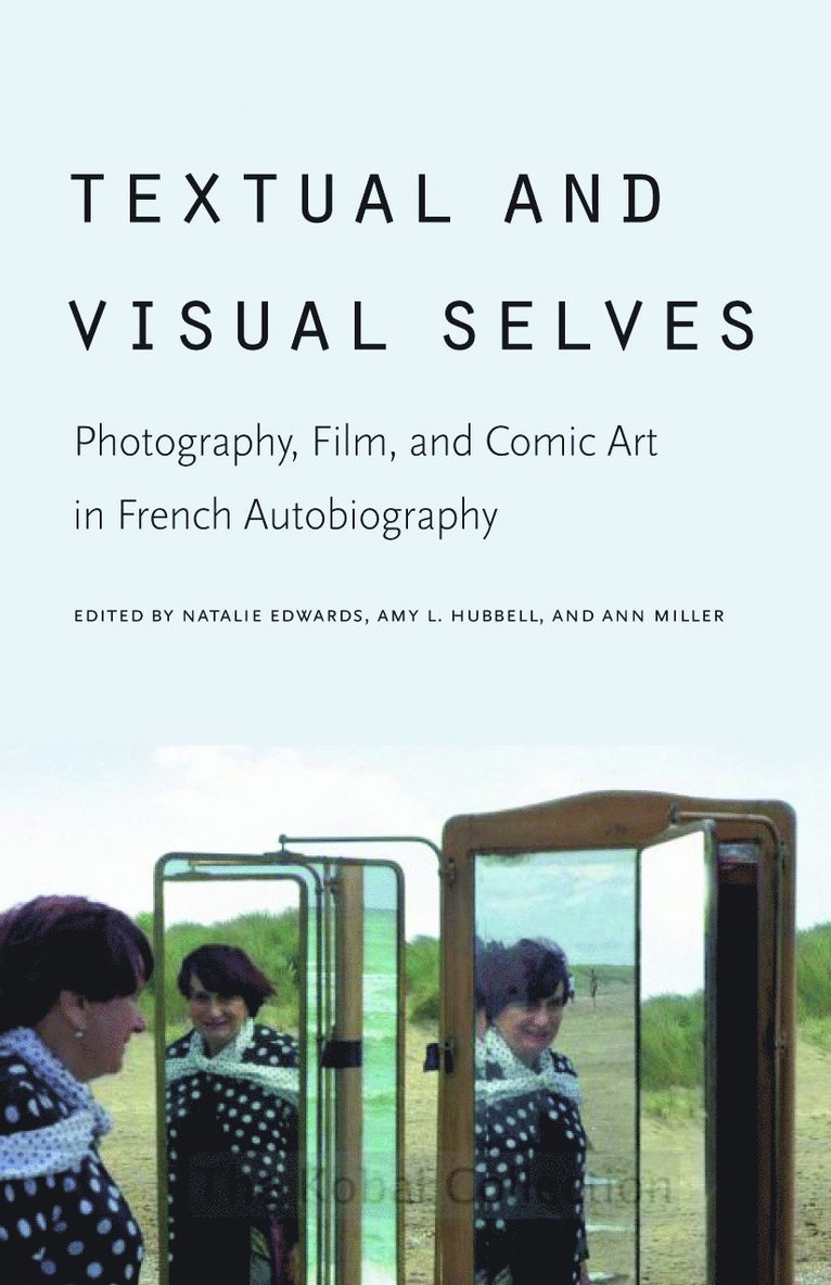 Natalie Edwards, Amy L. Hubbell, Ann Miller, Amy L Hubbell - Textual and Visual Selves, Häftad