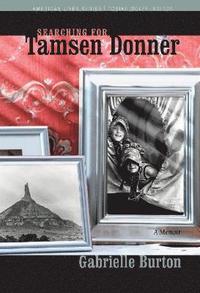 bokomslag Searching for Tamsen Donner