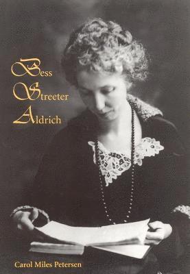 Bess Streeter Aldrich 1