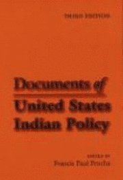 bokomslag Documents of United States Indian Policy