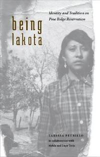 bokomslag Being Lakota