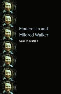 bokomslag Modernism and Mildred Walker