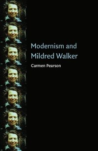 bokomslag Modernism and Mildred Walker