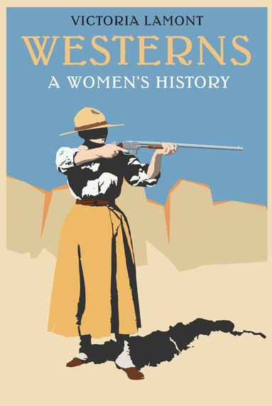 Victoria Lamont - Westerns, Inbunden