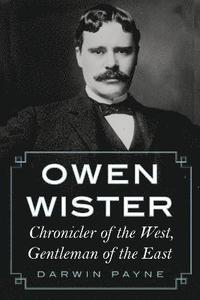 bokomslag Owen Wister