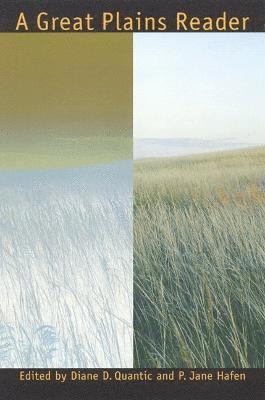 P. Jane Hafen, Diane Dufva Quantic - Great Plains Reader, Inbunden