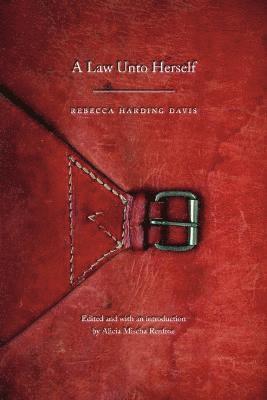 Law Unto Herself