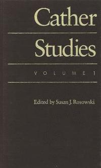 bokomslag Cather Studies, Volume 1