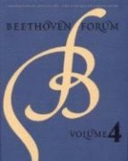 Beethoven Forum, Volume 4 1