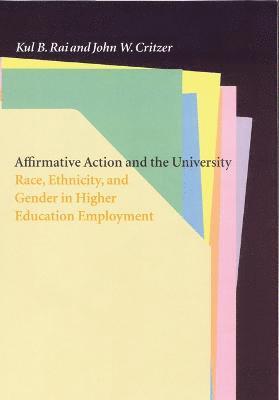 Affirmative Action and the University 1