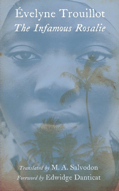 Évelyne Trouillot - Infamous Rosalie, Häftad