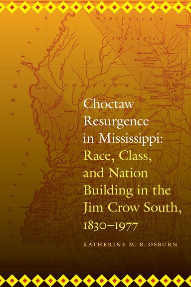 bokomslag Choctaw Resurgence in Mississippi