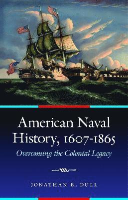 American Naval History, 1607-1865 1